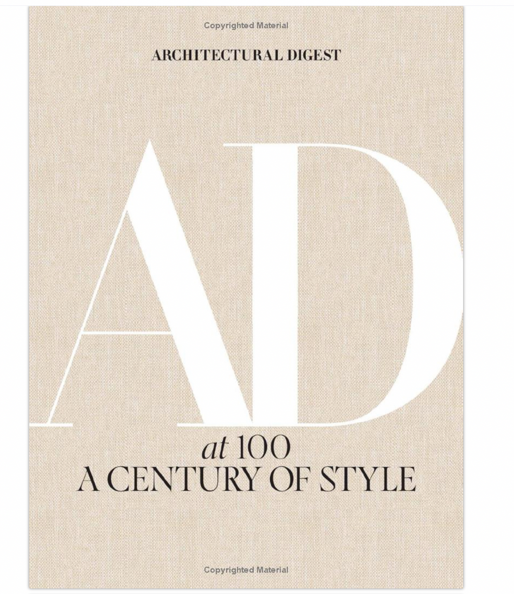 Architectural Digest at 100: A Century of Style