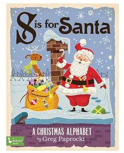 S Is for Santa: A Christmas Alphabet